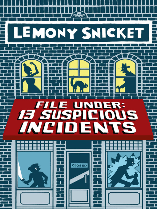 Title details for File Under by Lemony Snicket - Wait list